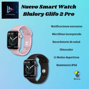 RELOJ SMART WATCH BLULORY  GLIFO 2 PRO
